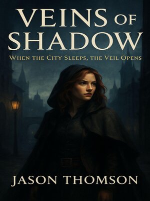 cover image of Veins of Shadow
